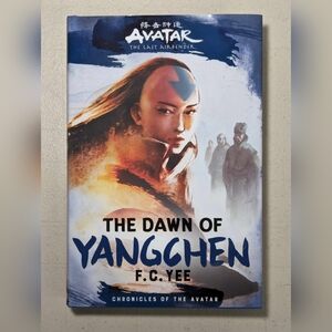 The Dawn Of Yangchen: Chronicles of the Avatar Hardcover Book